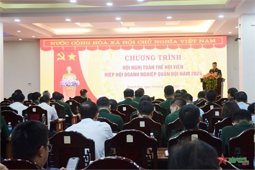 Thượng tướng Vũ Hải Sản dự Hội nghị toàn thể hội viên Hiệp hội Doanh nghiệp Quân đội năm 2024