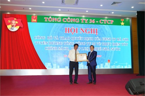 Tổng công ty 36 tổ chức hội nghị công bố và trao quyết định của UBND thành phố tuyên dương Tổng công ty 36 thực hiện tốt chính sách pháp luật thuế nhà nước 