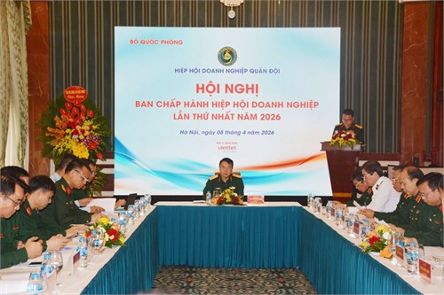 Hiệp hội Doanh nghiệp Quân đội tổ chức Hội nghị Ban Chấp hành lần thứ nhất năm 2026